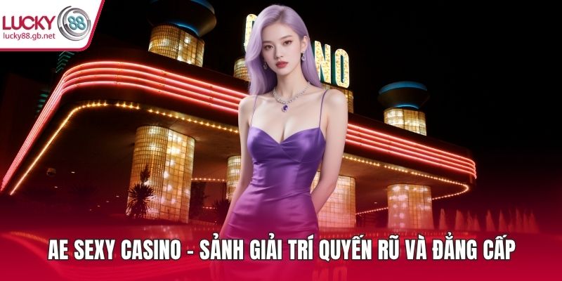 AE Sexy Casino